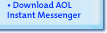 Download AOL Instant messenger so you can chat with metalfaceplates.com